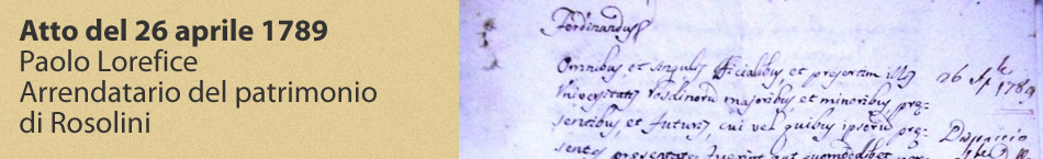 Atto del 26 aprile 1789 - Paolo Lorefice Arrendatario del patrimonio di Rosolini